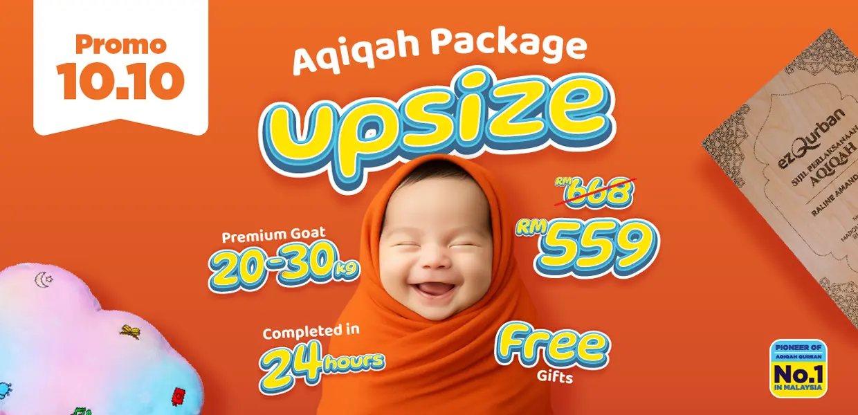 EZ Qurban Aqiqah Upsize Promotion